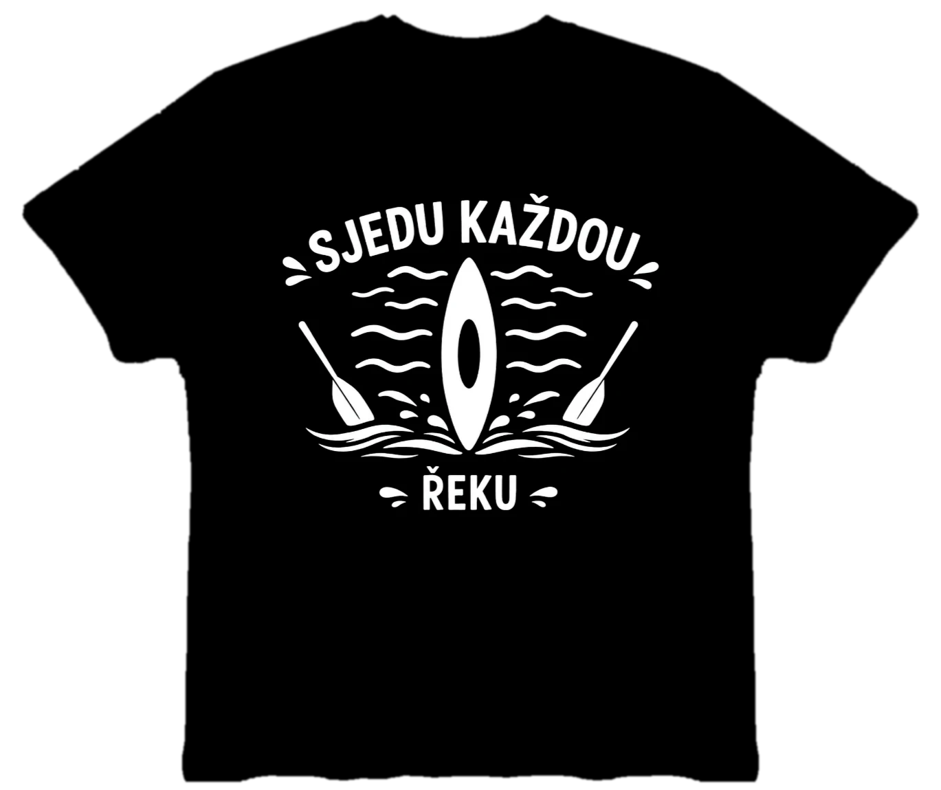 Vodácké tričko - Sjedu každou řeku