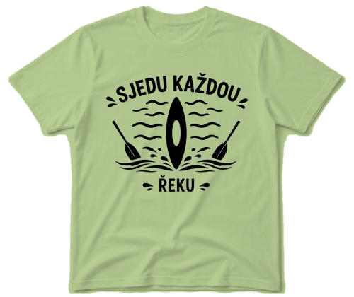 Vodácké tričko - Sjedu každou řeku