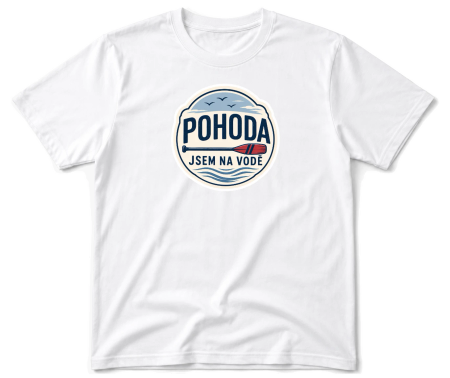 Vodácké tričko - Pohoda jsem na vodě