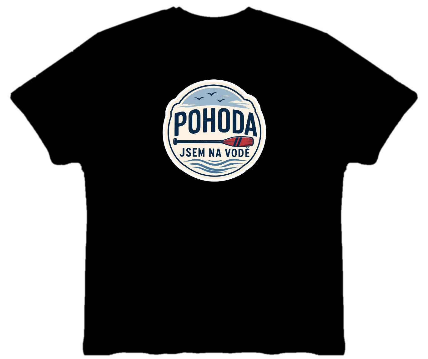 Vodácké tričko - Pohoda jsem na vodě