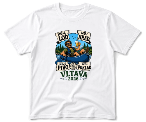Vodácké tričko - Moje loď můj hrad