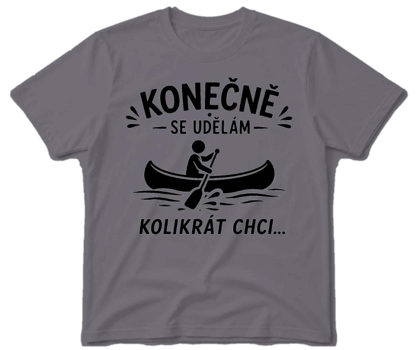Vodácké tričko - Konečně se udělám