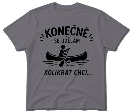 Vodácké tričko - Konečně se udělám